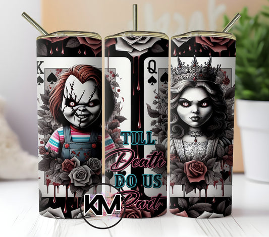Chuky  Horror Movie Character Skinny Tumbler  20oz.